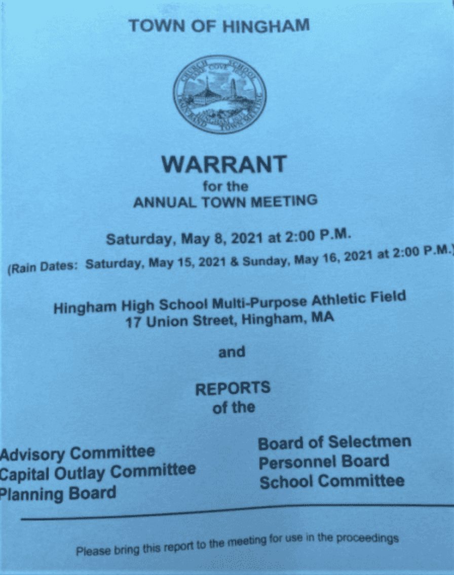 OPINION: Town Meeting on May 8 - Be Informed. Be Responsible. - Hingham ...