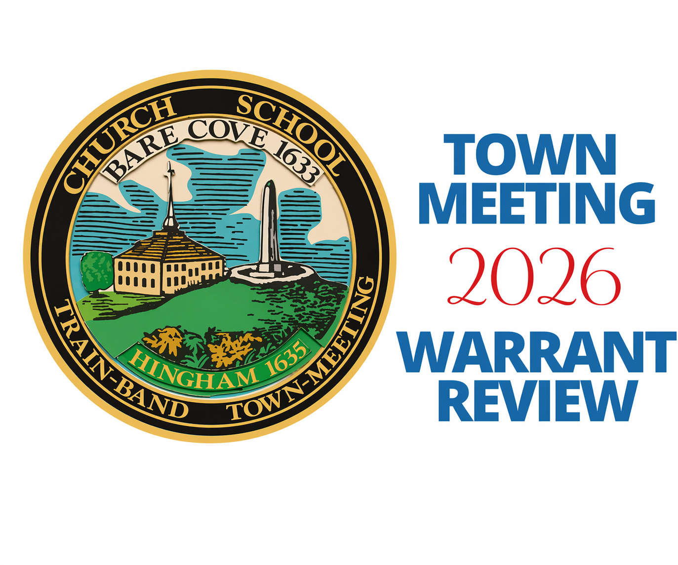 Town Meeting begins Monday, April 27th - Hingham Anchor